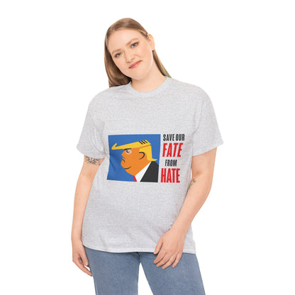 Unisex Heavy Cotton Tee, Harris Walz, Trump, T-shirt, Color Save Our Fate from Hate