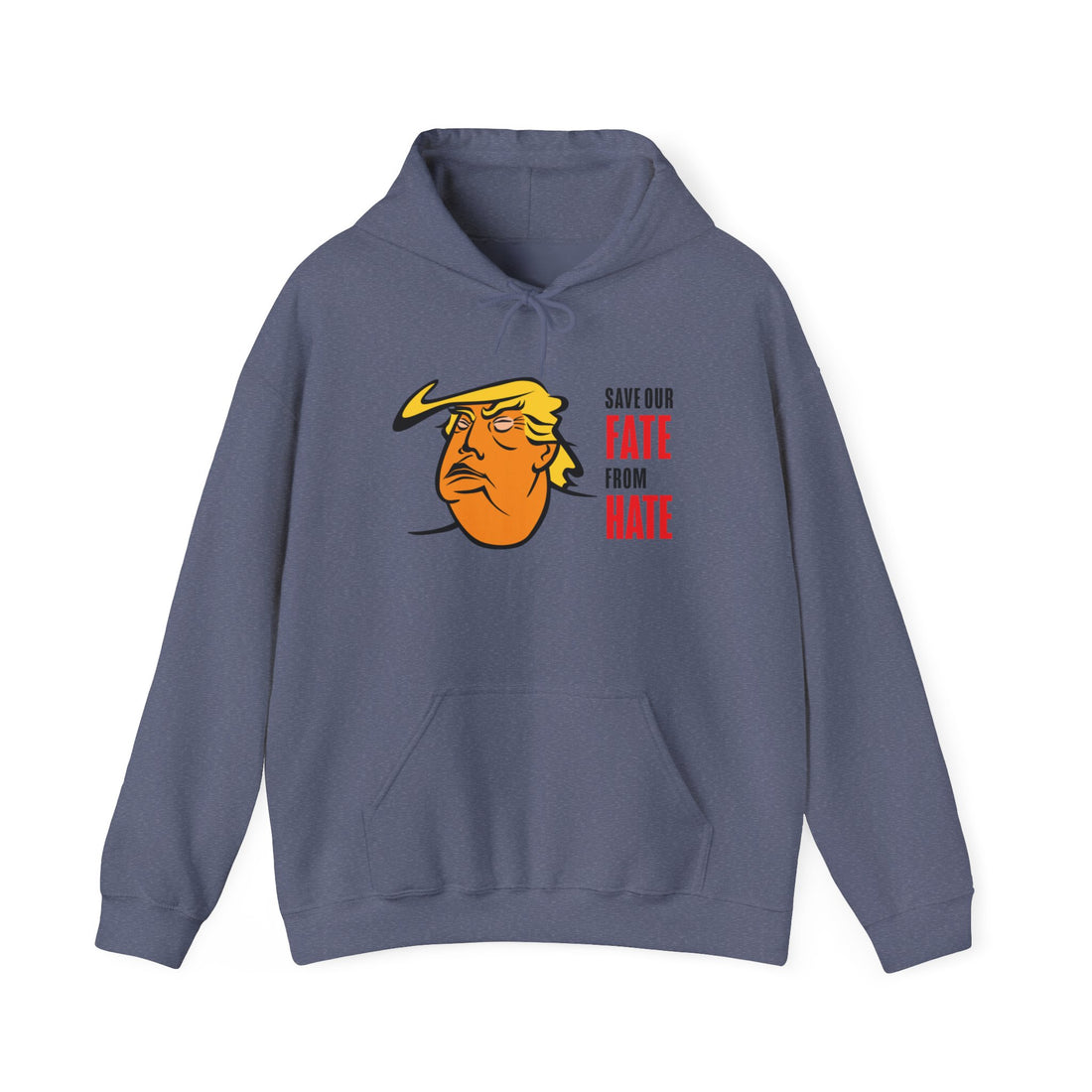 Unisex Heavy Blend™ Hooded Sweatshirt Trump Save Our Fate from Hate