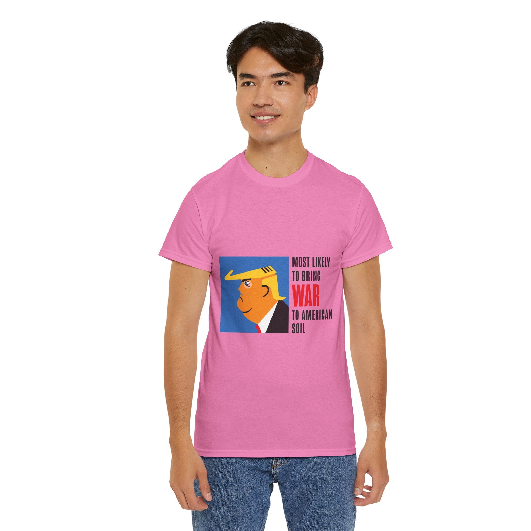 Unisex Heavy Cotton Tee, Harris Walz, Trump, T-shirt, Most Likely to Bring War to American Soil