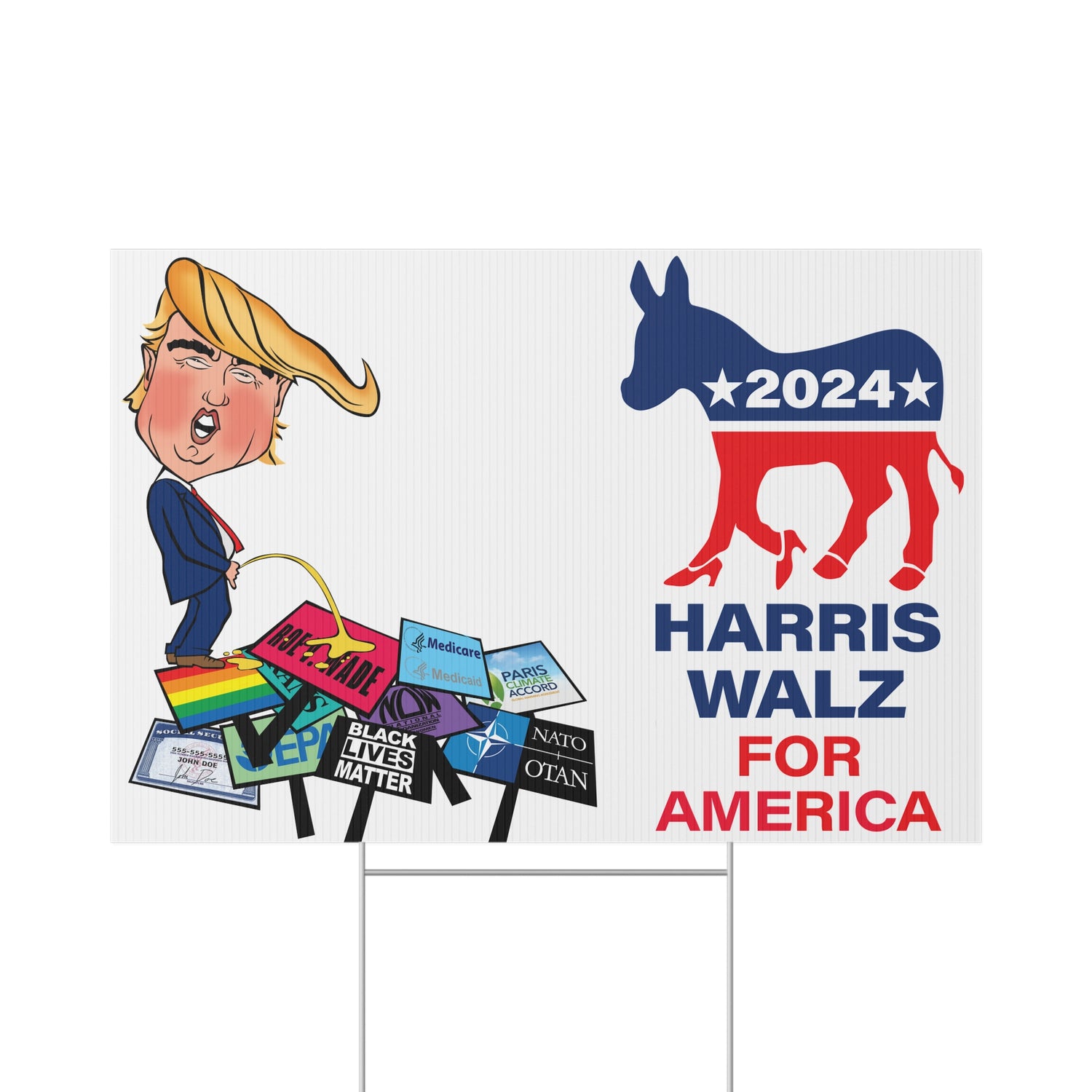 Lawn Sign TRUMP - PEEING ON RIGHTS - LOGO HARRIS WALZ