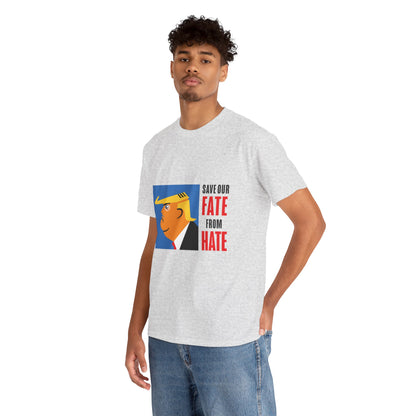 Unisex Heavy Cotton Tee, Harris Walz, Trump, T-shirt, Color Save Our Fate from Hate