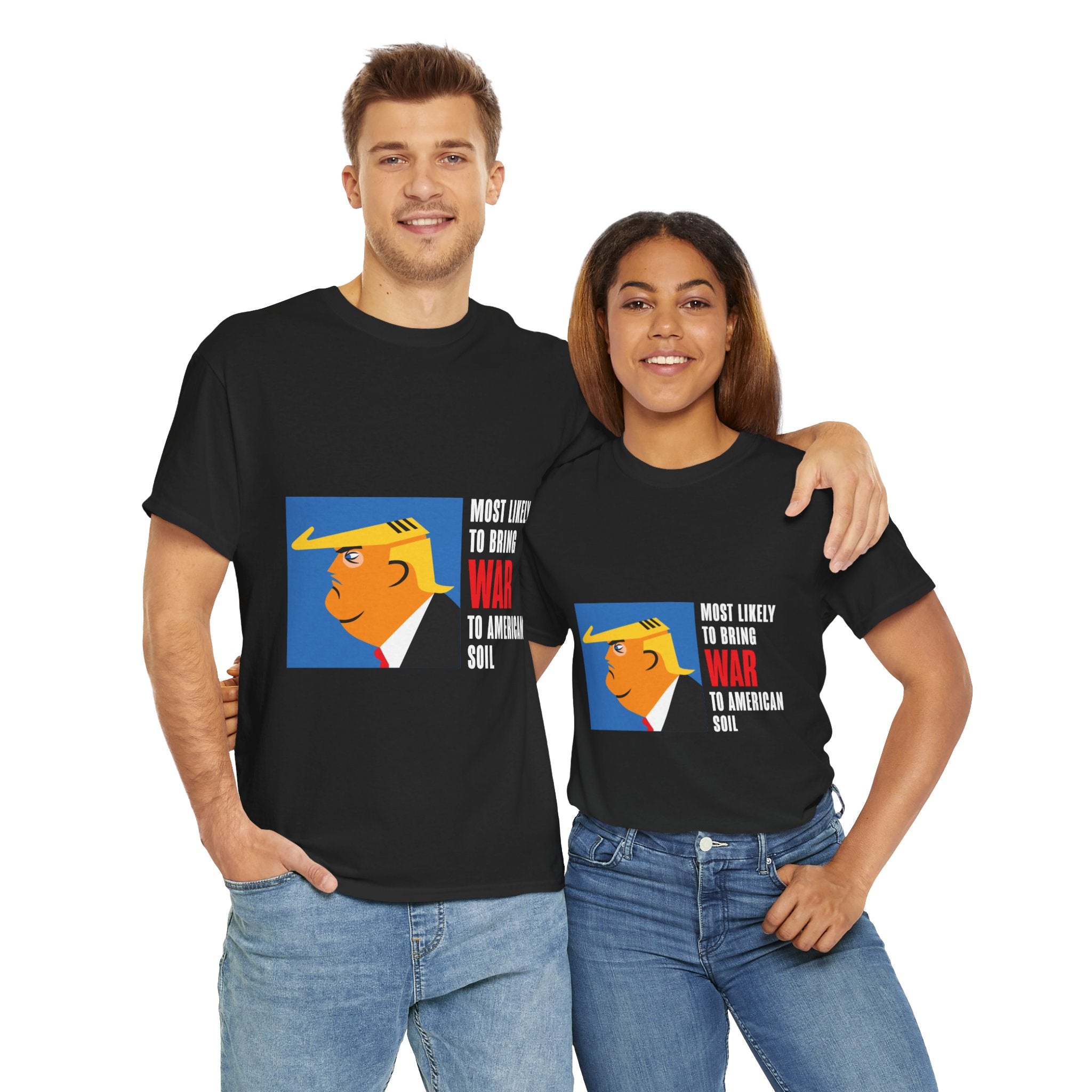 Unisex Heavy Cotton Tee, Harris Walz, Trump, T-shirt, Most Likely to Bring War to American Soil